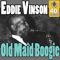 Old Maid Boogie (Digitally Remastered) - Single by Eddie 