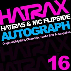 Autograph - EP by Hatiras & MC Flipside album reviews, ratings, credits