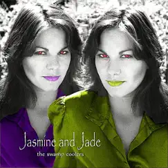 Jasmine and Jade - Single by The Swamp Coolers album reviews, ratings, credits