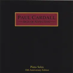 Sign of Affection (10th Anniversary) by Paul Cardall album reviews, ratings, credits