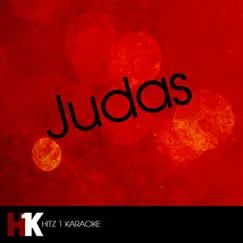 Judas (Karaoke Version) Song Lyrics