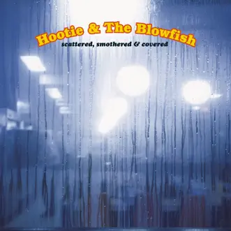 Scattered, Smothered & Covered by Hootie & The Blowfish album download