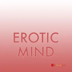 Erotic Mind Song Lyrics