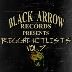Black Arrow Records Presents Reggae Hitlists Vol.7 by Various Artists album reviews, ratings, credits