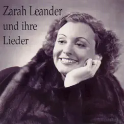 Zarah Leander Und Ihre Lieder by Zarah Leander album reviews, ratings, credits