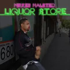Liquor Store Song Lyrics