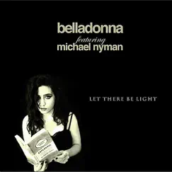 Let There Be Light (feat. Michael Nyman) Song Lyrics