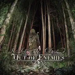 Into the Darkness by Out of Enemies album reviews, ratings, credits
