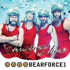 Christmas Is Here - Single by Bearforce1 album reviews, ratings, credits