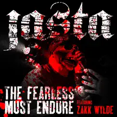 The Fearless Must Endure (feat. Zakk Wylde) - Single by Jasta album reviews, ratings, credits