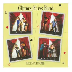 Lucky For Some by Climax Blues Band album reviews, ratings, credits