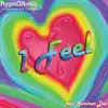 I Feel Love (I Feel Love) album lyrics, reviews, download
