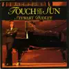 Touch Of The Sun (feat. Tommy Emmanuel) album lyrics, reviews, download