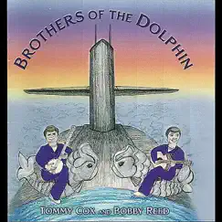 Brothers of the Dolphin by Bobby Reed & Tommy Cox album reviews, ratings, credits