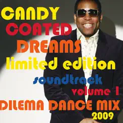 Candy Coated Dreams Soundtrack Volume 1 by Dilema album reviews, ratings, credits