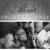 On Bended Knee - Single album lyrics, reviews, download