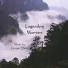 Legendary Warriors album lyrics, reviews, download