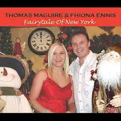 Fairytale of New York - Single by Fhiona Ennis & Thomas Maguire album reviews, ratings, credits