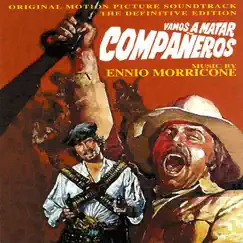 Vamos a Matar Companeros (Original Motion Picture Soundtrack) by Ennio Morricone album reviews, ratings, credits