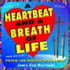 A Heartbeat and a Breath of Life album lyrics, reviews, download