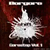 Gorestep Volume 1 - Shift Recordings (Dubstep) album lyrics, reviews, download