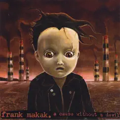A Cause Without a Devil by Frank Makak album reviews, ratings, credits