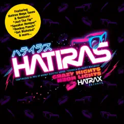 Crazy Nights, Neon Lights by Hatiras album reviews, ratings, credits