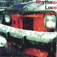 All Time Low by Rhythmo loco album reviews, ratings, credits