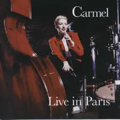 Live In Paris by Carmel album reviews, ratings, credits