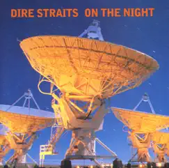 On the Night (Live) by Dire Straits album reviews, ratings, credits