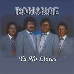 Ya No Llores by Romance album reviews, ratings, credits