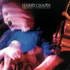 Greatest Stories - Live by Harry Chapin album reviews, ratings, credits