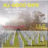 All Good Gifts - We Plow the Fields and Scatter - Single album lyrics, reviews, download