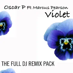 Violet (feat. Marcus Pearson) [Ospina and Oscar P Main Mix] Song Lyrics