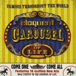 Carousel of Life by Eloquent album reviews, ratings, credits
