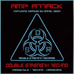 Double Strength Techno by Amp Attack album reviews, ratings, credits