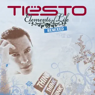 Elements of Life (Remixed) [Bonus Version] by Tiësto album download