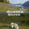 Alaska Suite (Remastered) - EP album lyrics, reviews, download