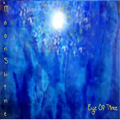 Eye Of Time - EP by Moonshine album reviews, ratings, credits