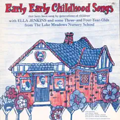 Early Early Childhood Songs by Ella Jenkins album reviews, ratings, credits
