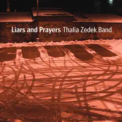Liars and Prayers by Thalia Zedek album reviews, ratings, credits