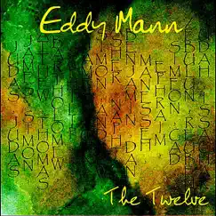 The Twelve by Eddy Mann album reviews, ratings, credits