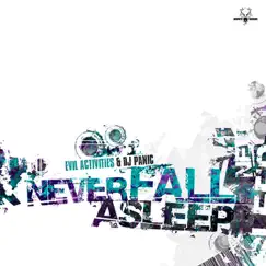 Never Fall Asleep - EP by Evil Activities album reviews, ratings, credits