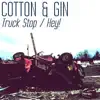 Truck Stop / Hey - Single album lyrics, reviews, download