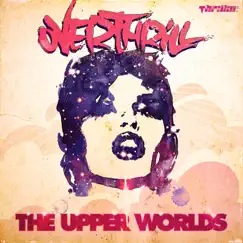 The Upper Worlds feat. Miss Wonder (Monsieur Adi Remix) Song Lyrics