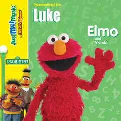 Elmo's World: Elmo Sings for Luke Song Lyrics