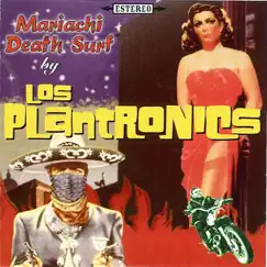 Mariachi Death surf by Los Plantronics album reviews, ratings, credits