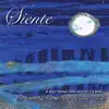 Siente: Night Songs from Around the World album lyrics, reviews, download
