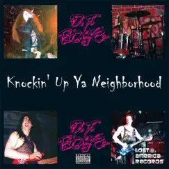 Knockin' Up Ya Neighborhood by D.T. Boyz album reviews, ratings, credits