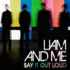 Say It Out Loud - Single album lyrics, reviews, download